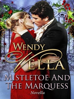 cover image of Mistletoe and the Marquess
